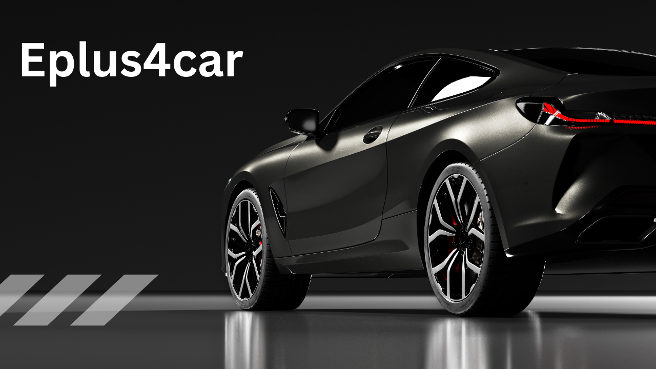 Eplus4car