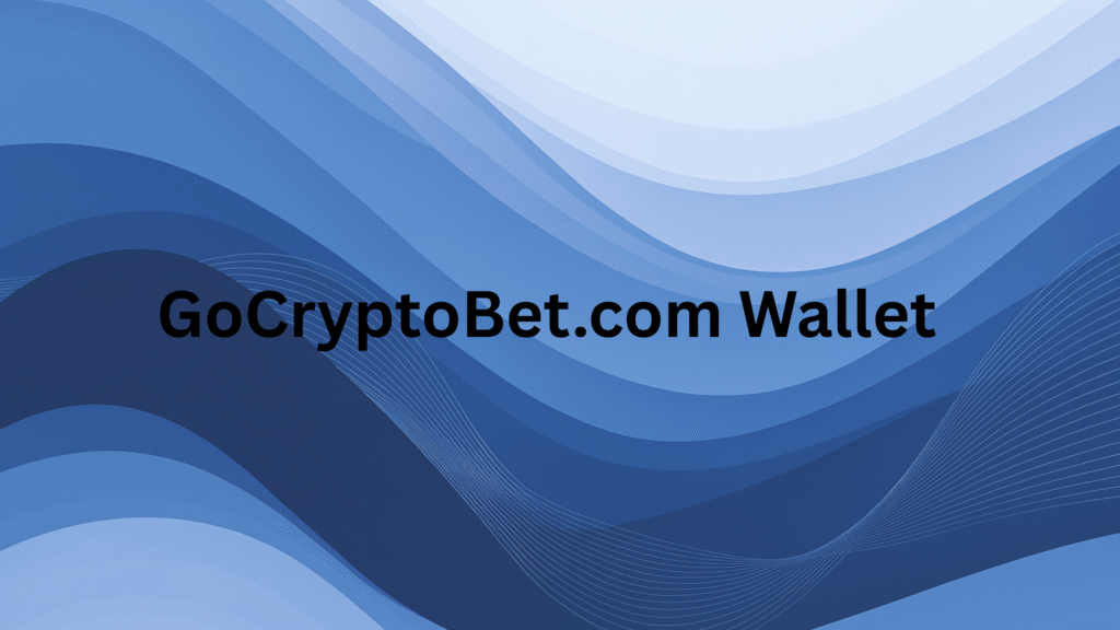 GoCryptoBet.com Wallet