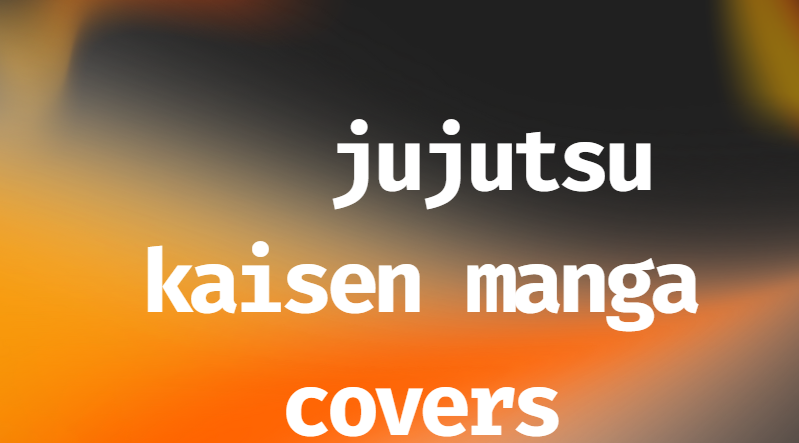 jujutsu kaisen manga covers