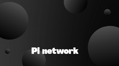 Pi network