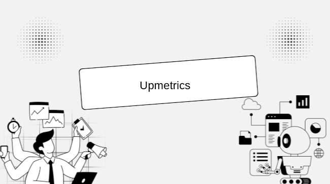 Upmetrics