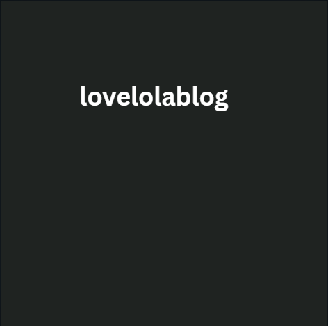 Lovelolablog