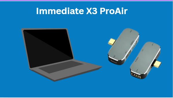 Immediate X3 ProAir